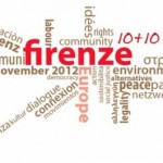 Firenze 10+10: Unire le forze contro la crisi e le politiche dell’Ue
