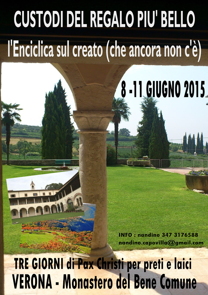 Custodi del regalo più bello, 8-11 giugno 2015 Verona