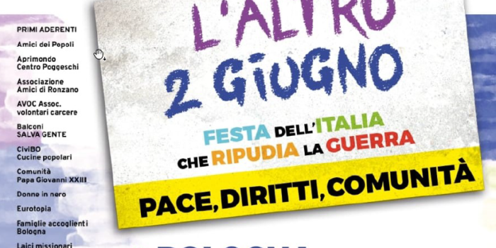 2 giugno, Bologna –  L’altro 2 giugno, Festa dell’Italia che Ripudia la Guerra