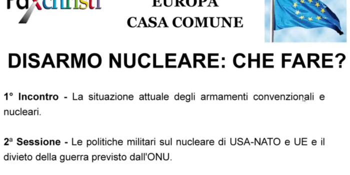 Coordinamento Nord – Europa Casa Comune – Disarmo – Disarmo nucleare: che fare?