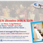 31 dicembre – Marcia virtuale per la Pace con Mons Bettazzi