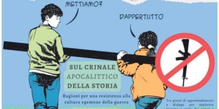 Sul crinale apocalittico della storia, ragioni per una resistenza alla cultura egemone della guerra.