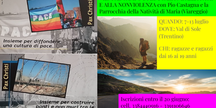 7-13 luglio, Val di Sole (Trentino) – Campo giovani sulla nonviolenza in Trentino