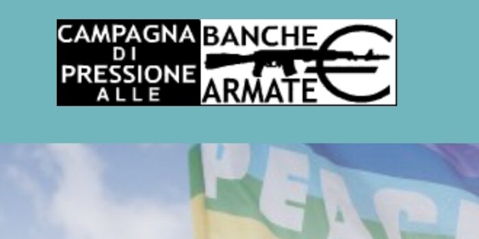 Banche armate – noi insistiamo