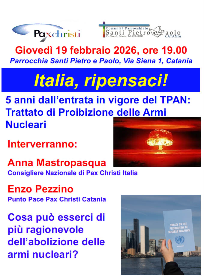 A Catania, incontro a 5 anni dall’entrata in vigore del Trattato di Proibizione delle Armi Nucleari (TPAN)